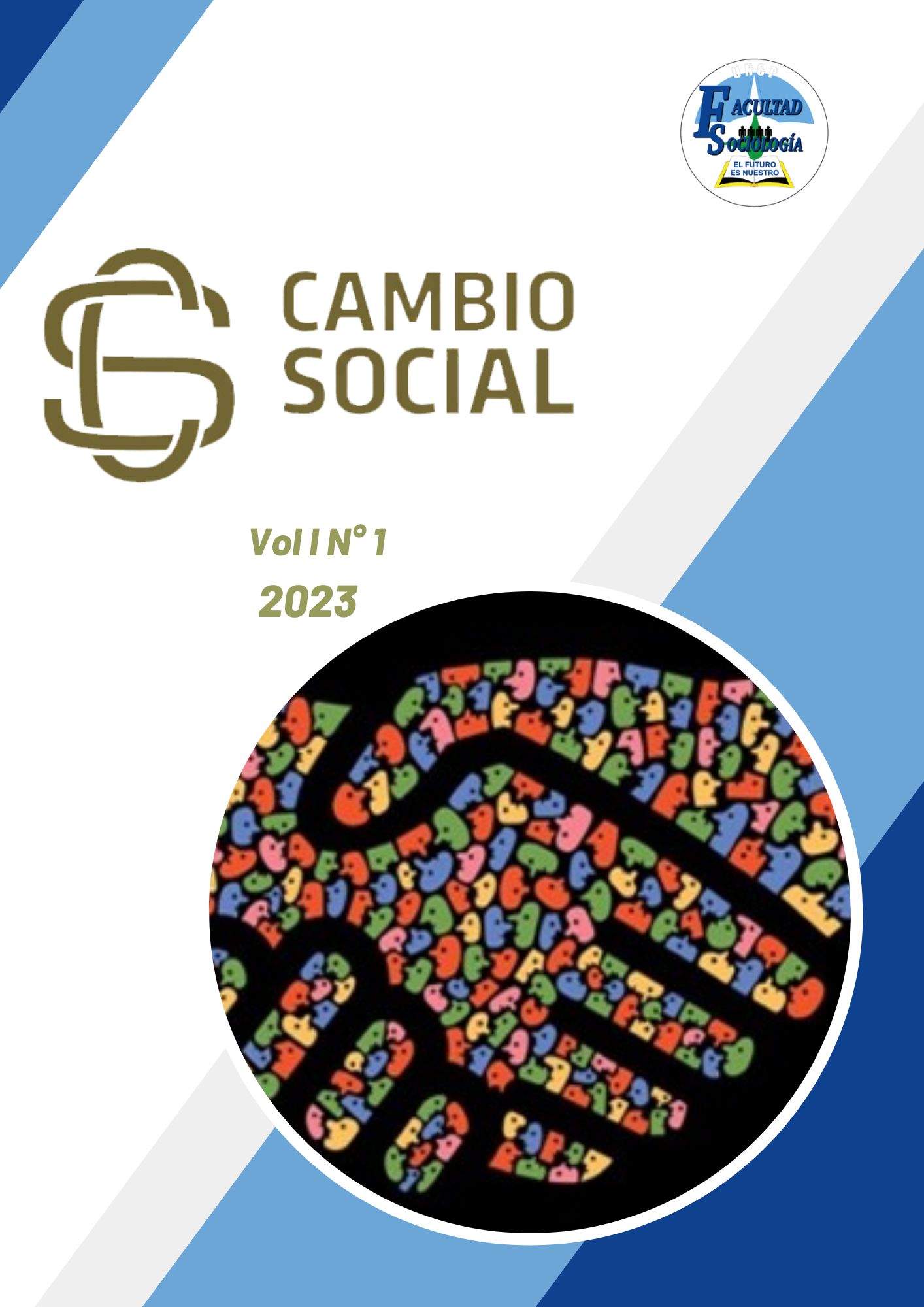 					Ver Vol. 1 Núm. 1 (2023): Cambio Social
				