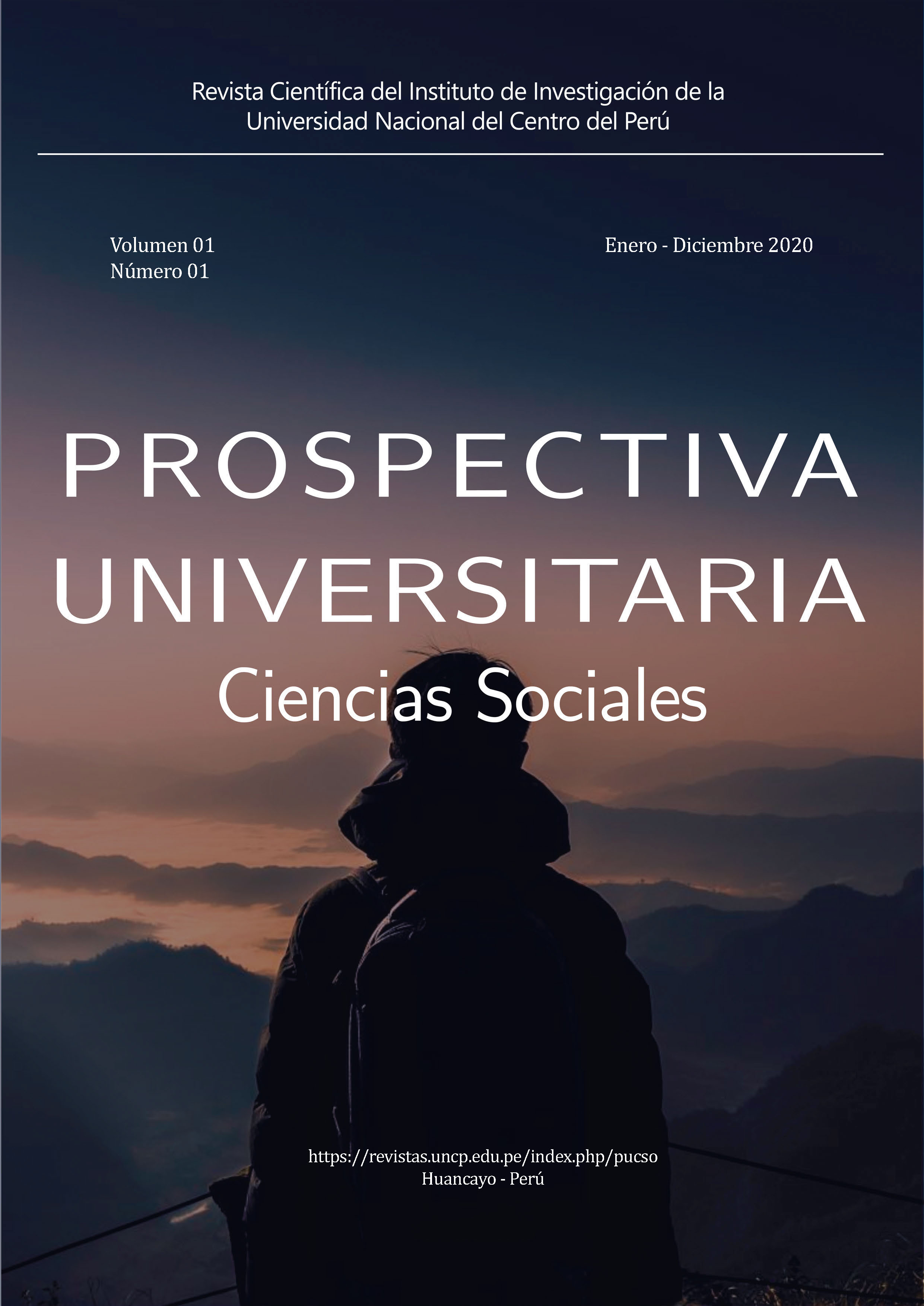 					Ver Vol. 1 Núm. 1 (2020): Prospectiva Universitaria en Ciencias Sociales
				