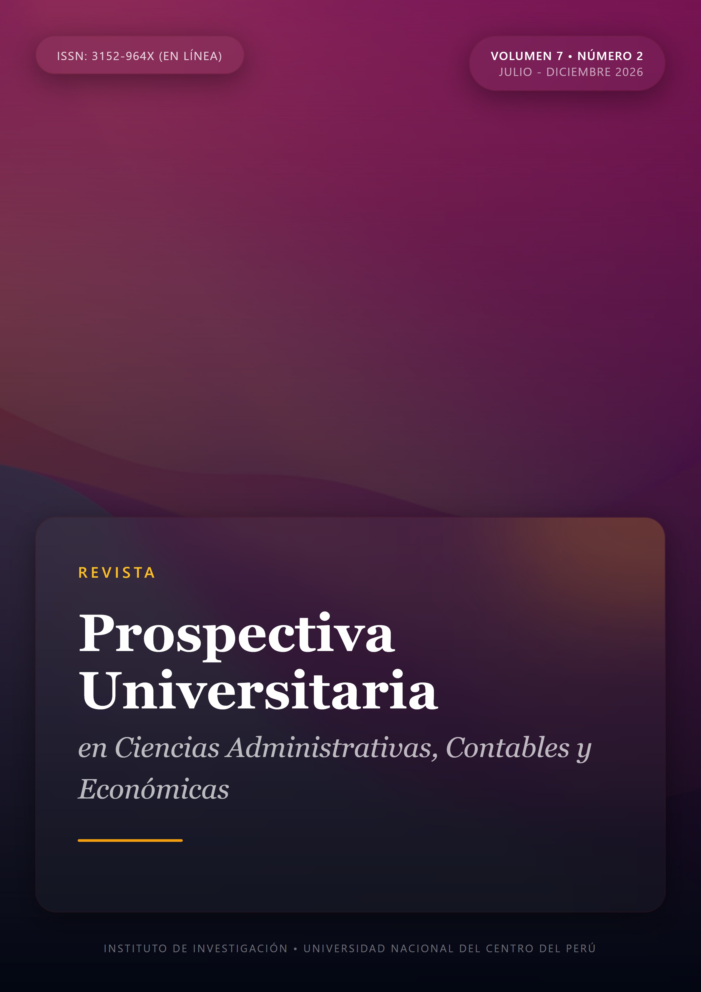 					Ver Vol. 7 Núm. 2 (2026): Julio - Diciembre
				